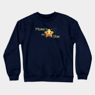 Moms´s little Star Crewneck Sweatshirt